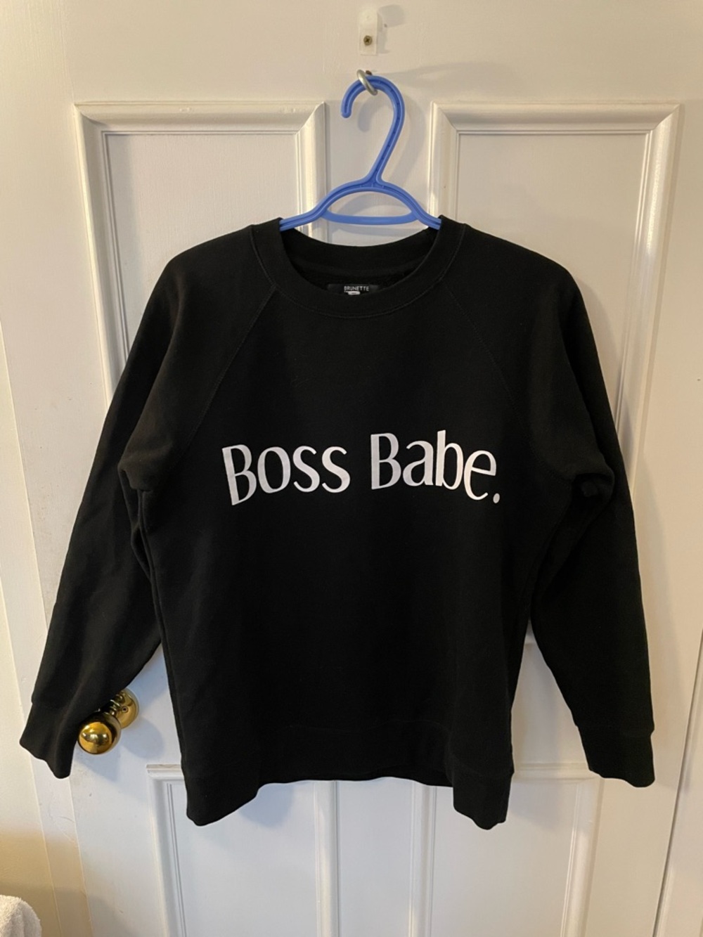 Nice “Boss Babe” Brunette The Label Black Crewneck Sweatshirt